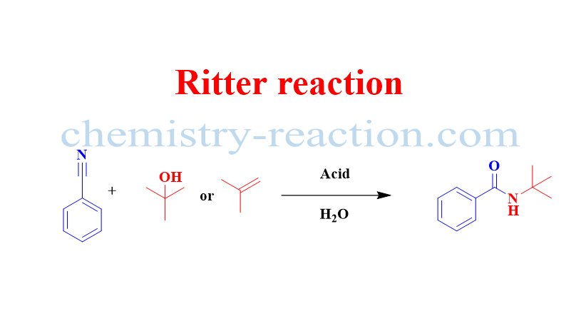 Ritter Reaction, amide synthesis reaction