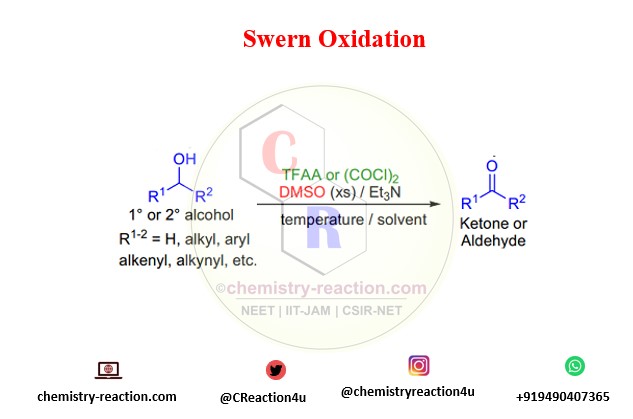 Swern Oxidation reaction of primary and secondary alcohol
