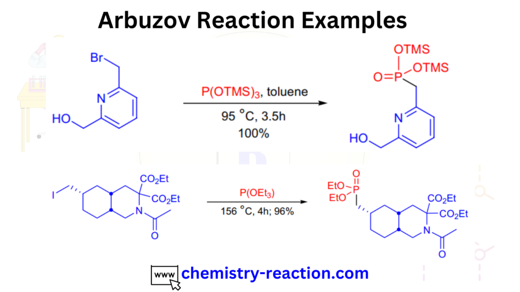 Arbuzov Reaction Examples